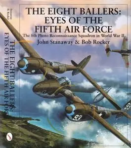 The Eight Ballers: Eyes of the Fifth Air Force (repost)