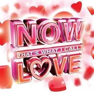 VA – Now Thats What I Call Love (2010)
