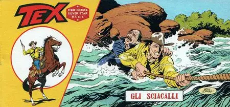 Tex Silver Star - Volume 3 - Gli Sciacalli