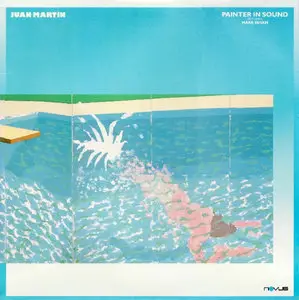 Juan Martin - Painter In Sound - 1986 (24/96 Vinyl Rip)