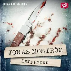 «Stryparen» by Jonas Moström