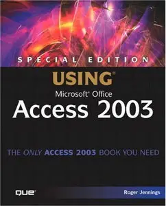  Roger Jennings, Special Edition Using Microsoft Office Access 2003 (Repost) 