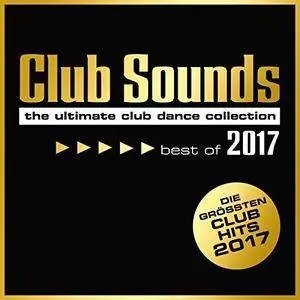 VA - Club Sounds - Best Of 2017 (2017)