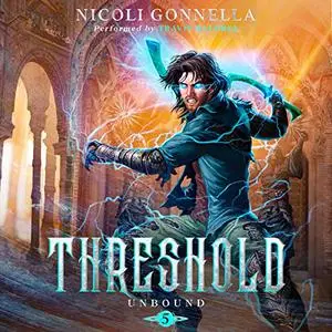 Threshold: Unbound, Book 5 [Audiobook]