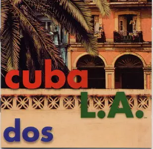 CUBA L.A. dos (2000)