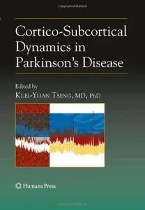 Cortico-Subcortical Dynamics in Parkinson's Disease (Repost)