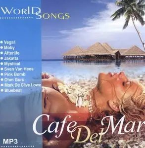 VA - Cafe del Mar - World Songs (2006)