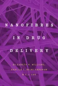 Nanofibres in Drug Delivery