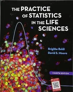 Practice of Statistics in the Life Sciences, Fourth edition