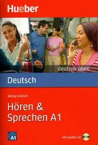 Hören & Sprechen A1: Deutsch üben mit Audio-CD (repost)