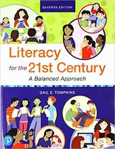Literacy for the 21st Century: A Balanced Approach (7th Edition)