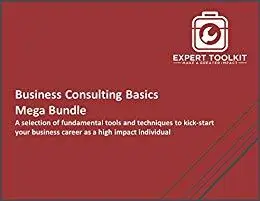 Business Consulting Basics Mega Bundle