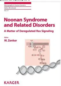 Noonan Syndrome and Related Disorders   A Matter of Deregulated Ras Signaling