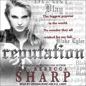 «reputation» by Rebecca Sharp