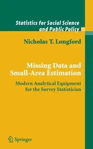 Missing Data and Small-Area Estimation: Modern Analytical Equipment for the Survey Statistician (Repost)