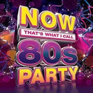 VA - Now Thats What I Call 80S Party (3CD, 2017)