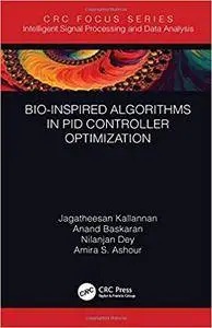 Bio-Inspired Algorithms in PID Controller Optimization