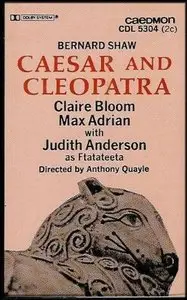 Bernard Shaw's Caesar and Cleopatra (Live Performance Recording) (Audiobook) (Repost)