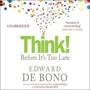 Think! Before It's Too Late [Audiobook]
