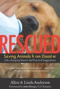 Rescued: Saving Animals from Disaster