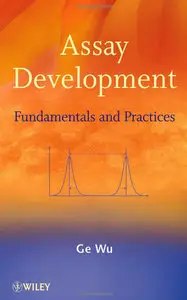 Assay Development: Fundamentals and Practices