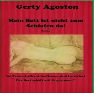 Mein Bett ist nicht zum Schlafen da