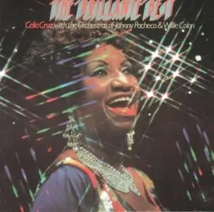 Celia Cruz  -  The Brillante with the Orchestras of Johnny Pacheco y Willie Colon (1997)