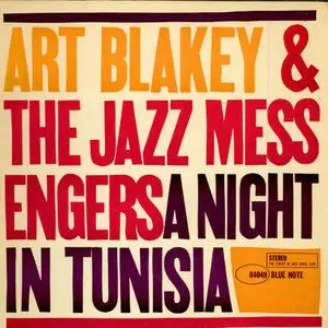 Art Blakey & The Jazz Messengers ‎- A Night In Tunisia (Blue Note 80 Vinyl Reissue Series) (1960/2019) [24bit/96kHz]