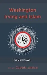 Washington Irving and Islam: Critical Essays