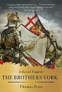 The Brothers York: A Royal Tragedy