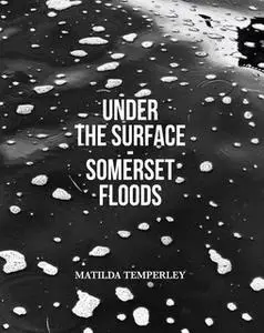 «Under The Surface» by Matilda Temperley