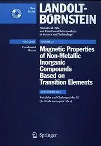 Pnictides and Chalcogenides III: Actinide Monopnictides