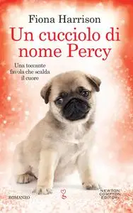 Fiona Harrison - Un cucciolo di nome Percy