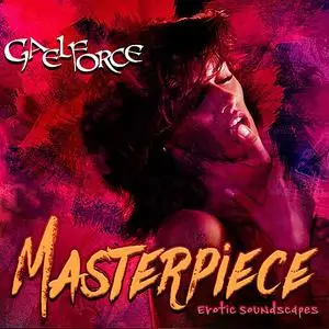 «Masterpiece» by Gaelforce