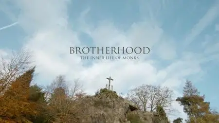 BBC - Brotherhood: The Inner Life of Monks (2021)