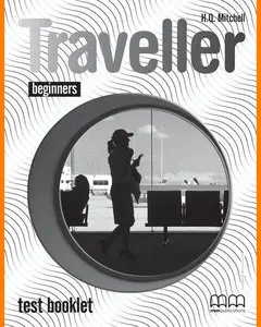 ENGLISH COURSE • Traveller • Beginners • Test Booklet (2010)