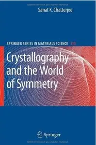 Crystallography and the World of Symmetry