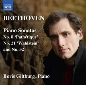 Boris Giltburg - Ludwig van Beethoven - Piano Sonatas: No. 8 'Pathétique'; No. 21 'Waldstein'; No. 32, Op. 111 (2015) [Re-Up]
