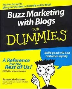 Buzz Marketing with Blogs For Dummies (Repost)