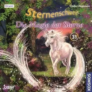 «Sternenschweif - Folge 31: Die Magie der Sterne» by Linda Chapman