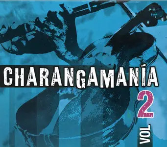 VA  -  Charangamania 2  (2009)