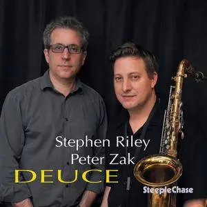 Stephen Riley & Peter Zak - Deuce (2017)