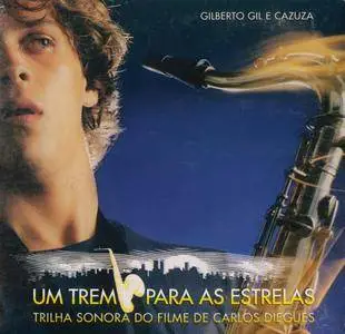 Gilberto Gil - Um Trem Para As Estrelas (1987) {Warner Music Brasil 092746055-2 rel 2002}