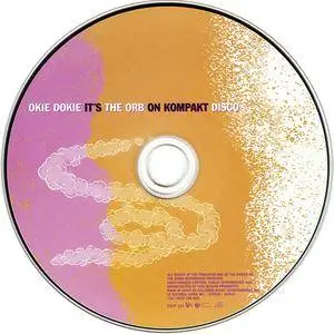 The Orb - Okie Dokie It's The Orb on Kompakt (2005)