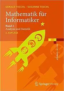 Mathematik für Informatiker: Band 2: Analysis und Statistik (Repost)