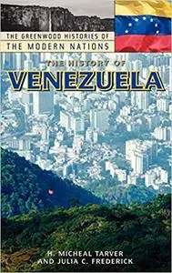 The History of Venezuela