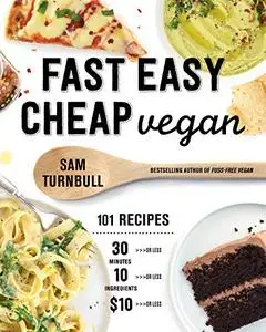 Fast Easy Cheap Vegan (Repost)