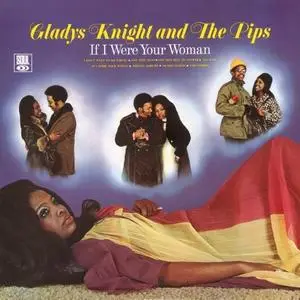 Gladys Knight & The Pips - If I Were Your Woman (1971/2021) [Official Digital Download 24/192]