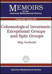 Cohomological Invariants: Exceptional Groups and Spin Groups (Memoirs of the American Mathematical Society)
