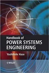 Handbook of Power System Engineering 1st edition by Hase, Yoshihide (2007) Hardcover